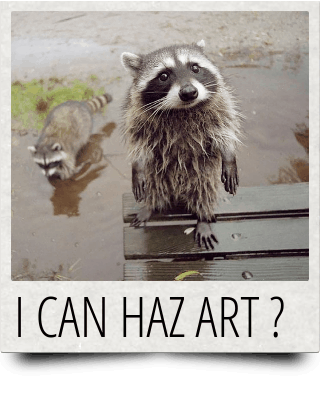 I CAN HAZ ART ?